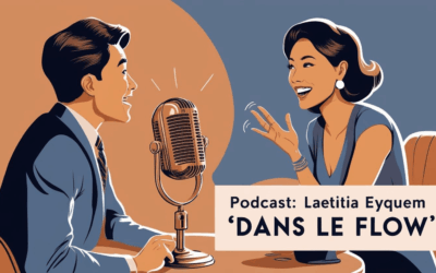 Podcast « Dans le Flow » avec Johann Yang-Ting